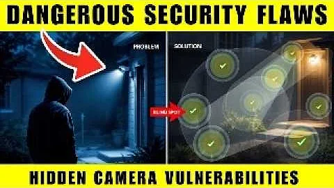 10 SECURITY CAMERAS  Blind Spots Criminals Love