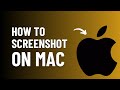 How to Screenshot on Mac | 2 Methods