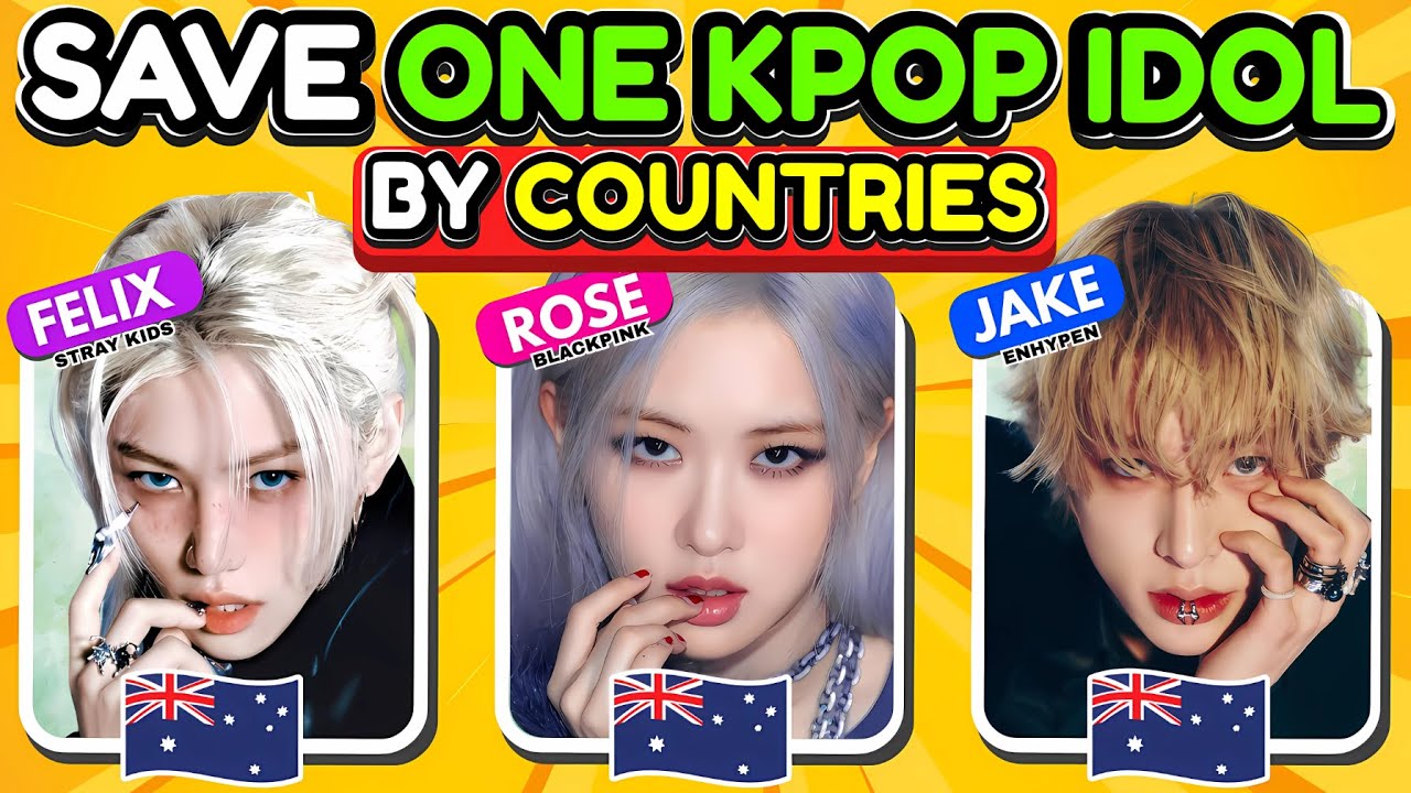SAVE ONE K-POP IDOL BY COUNTRY 🌍Choose your Favorite Idol | K-Pop Quiz Game 2025