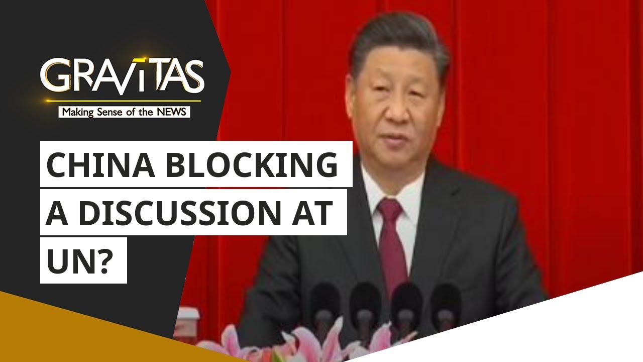 Gravitas: Coronavirus: China blocking a discussion at UN?