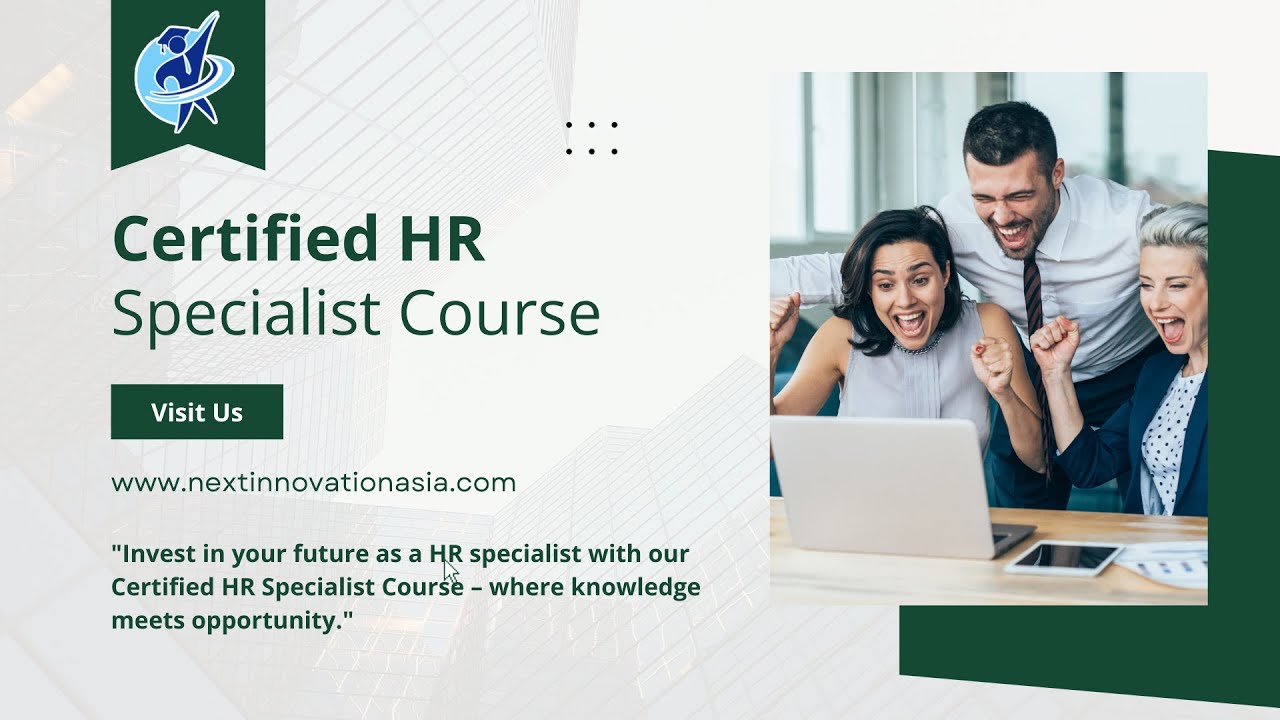 HR Specialist Course, Certified HR Specialist Course in Chennai, Next Innovation Asia, 