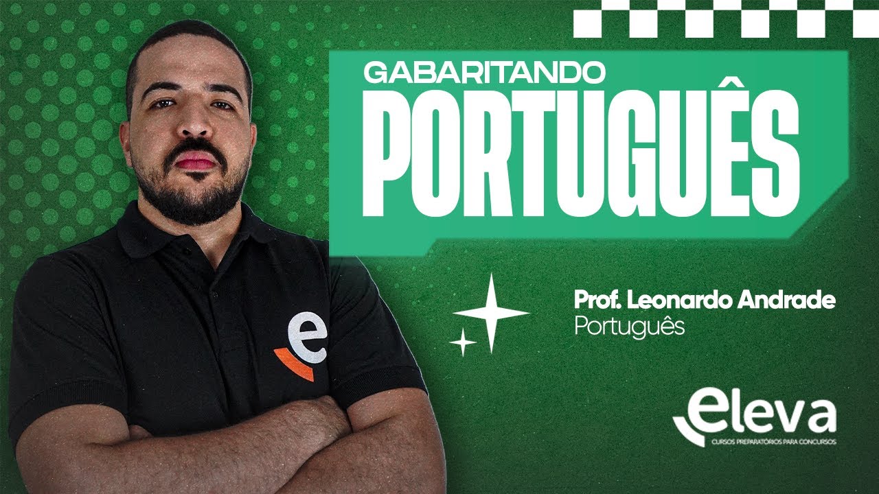 GABARITANDO PORTUGUÊS | Com o Prof. Leonardo Andrade