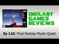Final Fantasy Mystic Quest Review (Super Nintendo)