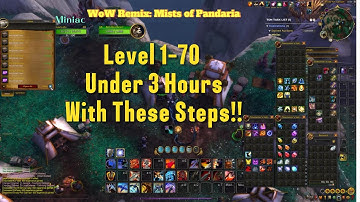 How To Level From 10-70 In Under 3 Hours In MoP Remix!