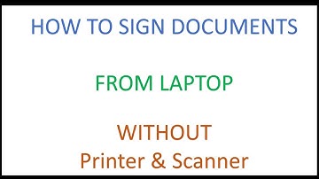 How to Sign Document without Printer & Scanner