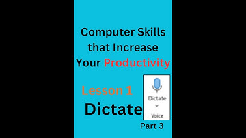 Computer Skills that Increase Your Productivity || Lesson 1 Dictate || part 3 #dictate