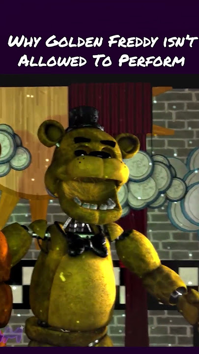 [SFM/FNAF] Why Golden Freddy Isn't Allowed to Perform  #fnaf #fnafsfm #fivenightsatfreddys #sfmfnaf