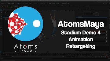 AtomsMaya 4.1.0 - Stadium Demo 4 - Animation Retargeting