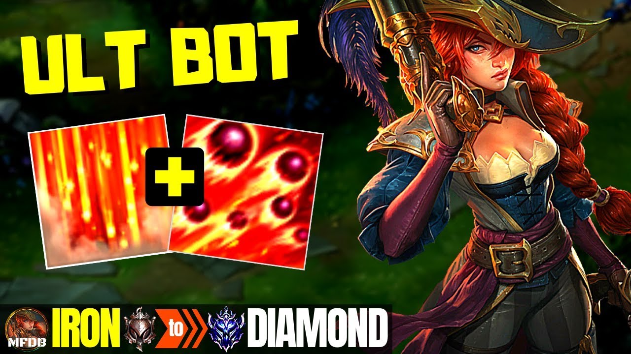 ULT BOT MISS FORTUNE Iron to Diamond Episode 1 (Season 9) YouTube