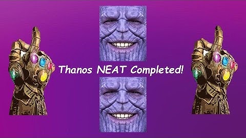 The NEAT Project | Thanos Neat Completion | Roblox