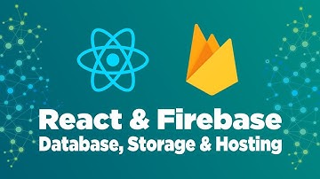 React & @Firebase (Database, Storage & Hosting)