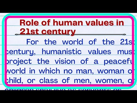 essay on human values in 21st century in english