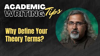 Academic Writing Tips: Defining Theory Terms Used in Your Paper