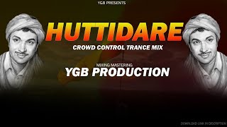 HUTTIDARE × CROWD CONTROL MIX @YGBREMIX