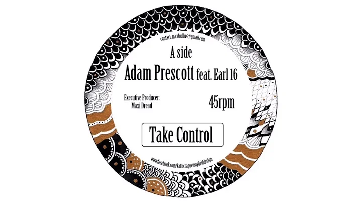 Adam Prescott - Take Control (Feat. Earl 16)