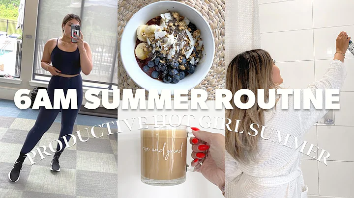 6AM SUMMER MORNING ROUTINE | Productive Healthy Habits and Morning Motivation