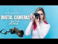 TOP 10 BEST DIGITAL CAMERAS TO BUY 2022