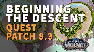 Beginning the Descent WoW Quest