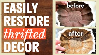 10 EASY Thrifted Home Decor Restoration Methods that are Affordable!✨