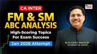 ABC Analysis for FM & SM CA Inter Jan 2026 |📊High-Scoring Topics You Can’t Miss for Exam Success!