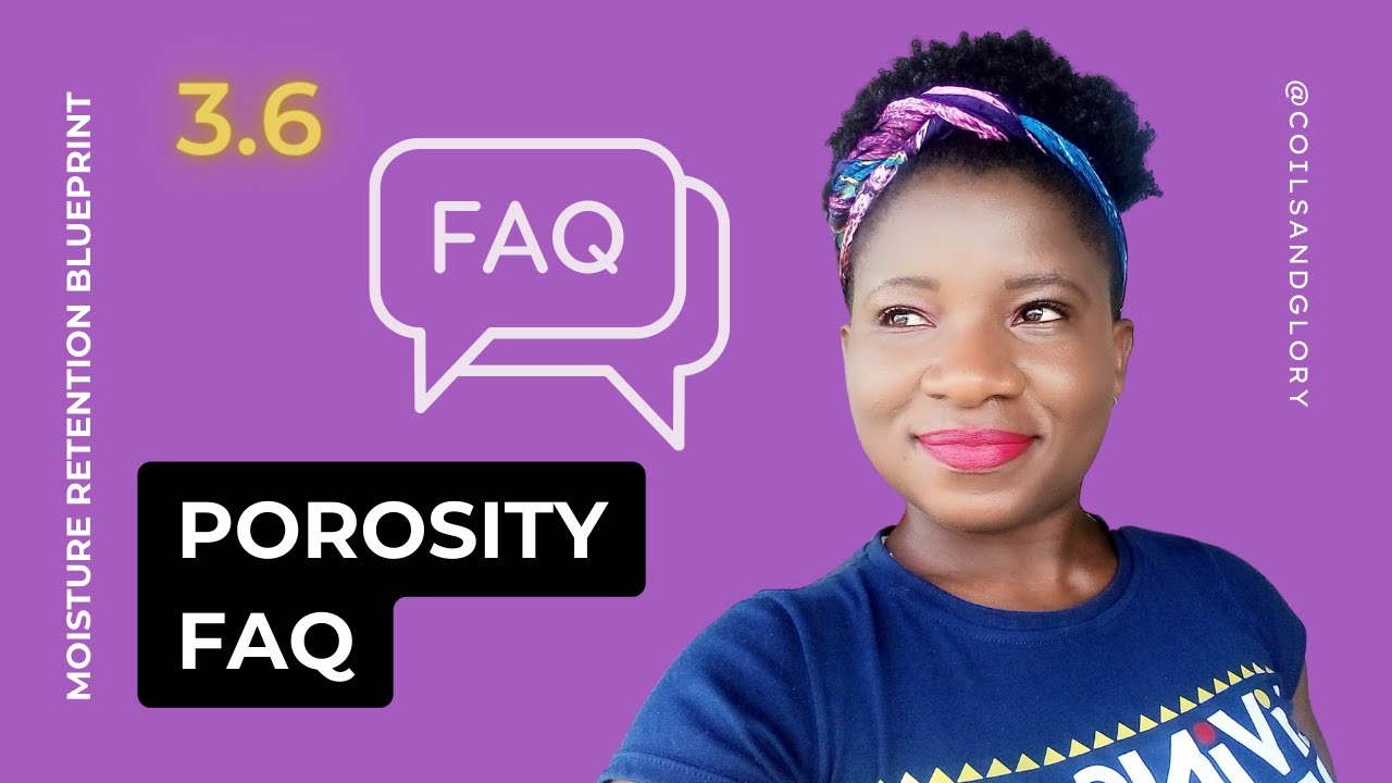 Frequently Asked Questions about Hair Porosity YouTube