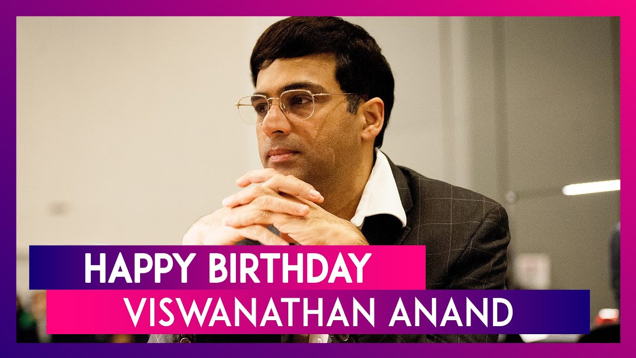 Indian Chess Grandmaster Viswanathan Anand Celebrate 52th Birthday