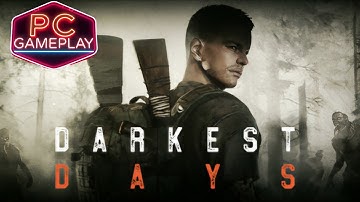 DARKEST DAYS, First 15 Minutes Gameplay PC [2К 60FPS] 3060Ti Demo Walkthrough (No Commentary)