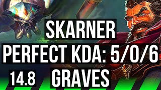 SKARNER vs GRAVES (JGL) | Rank 3 Skarner, 5/0/6 | BR Challenger | 14.8