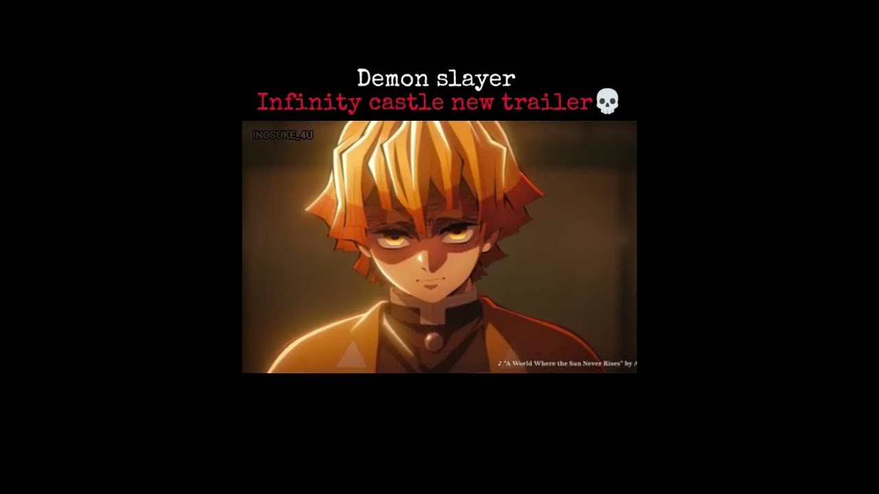 INFINITY CASTLE MOVIE NEW TRAILER ðð¥ #demonslayer #kimetsunoyaiba #shorts #ytshorts #youtubshorts