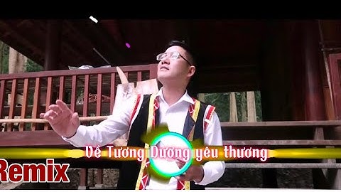 Remix Về Tương Dương Yêu Thương I Bảo Thái