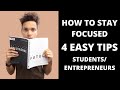 How To Stay Focused | Studying For Test/Exams/Business
