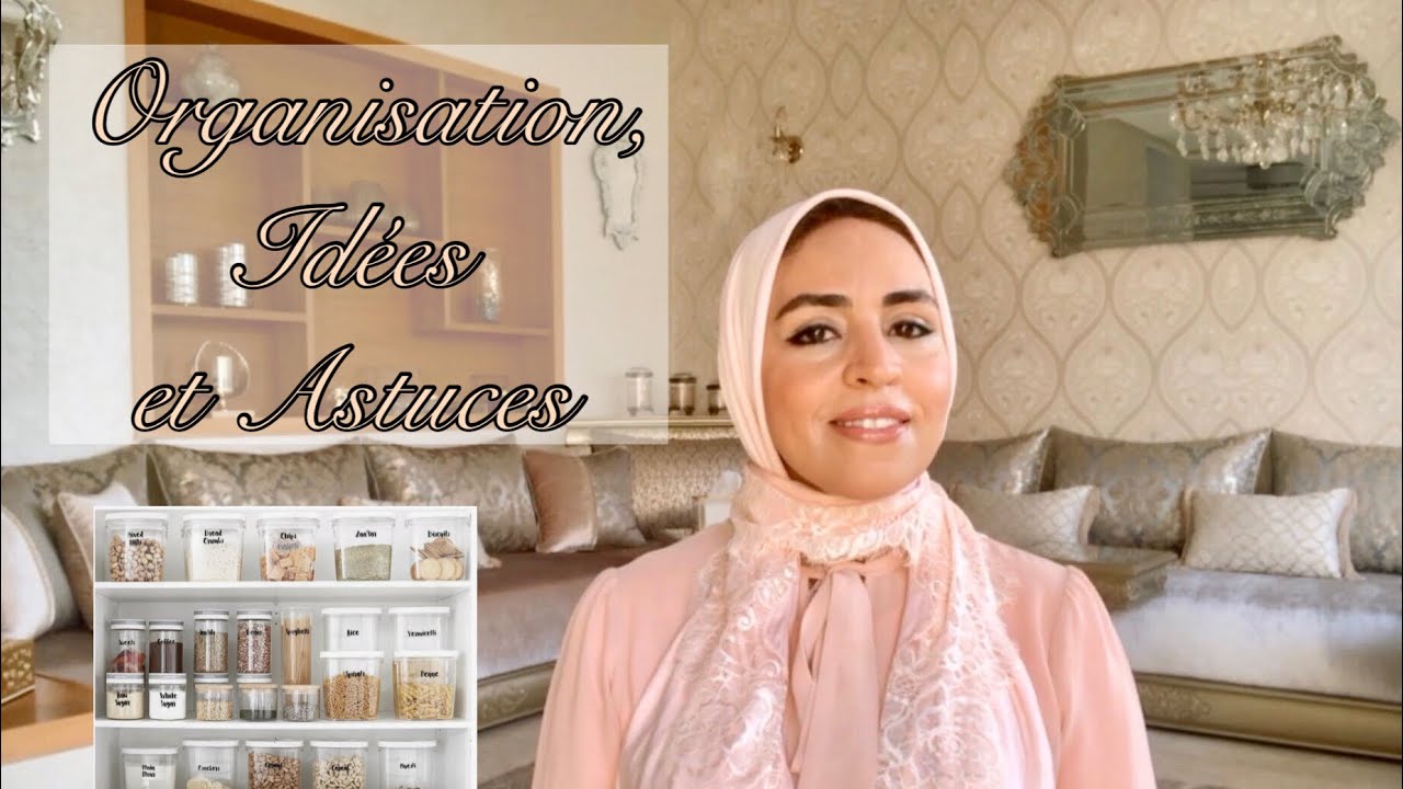 Astuces et idées pour mieux s’organiser| حيل و افكار لتنضيم و ربح الوقت | Samiramiss_inspo