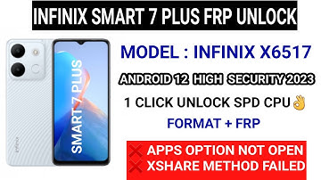 Infinix Smart 7 Plus Frp Bypass Android 12 || Infinix X6517 Frp Unlock || Tfm Tool Pro