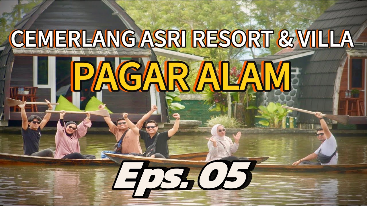TOURING || CEMERLANG ASRI RESORT & VILLA