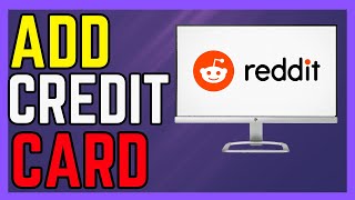 How To Add Credit Card On Reddit Advertising Account - Easy Guide