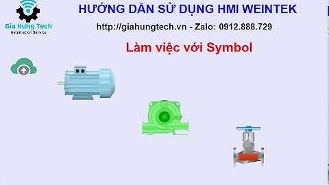 HMI Weintek - Bài 9: Làm việc với Symbol - Hình ảnh trong phần mềm Easy Builder
