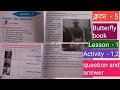 Class -5/Butterfly book/lesson-1/Activity -1,2/question and answer