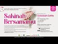 Sakinah bersamamu  ustadzah estifa