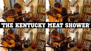Guthrie Govan, BLUEGRASS style?! &#39;The Kentucky Meat Shower&#39; re-arranged....