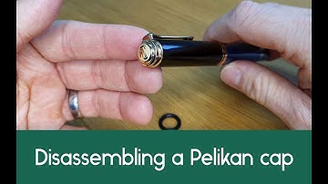 Disassembling a Pelikan pen cap