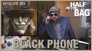 Half in the Bag: The Black Phone