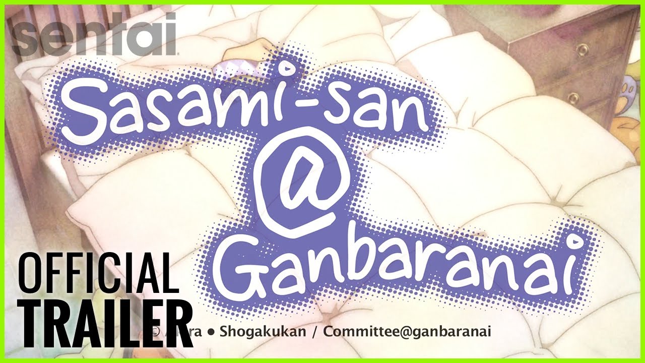 SasamiSanGanbaranai Official Trailer YouTube
