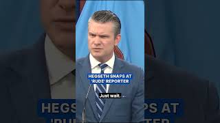 Pete Hegseth snaps at 'rude' reporter