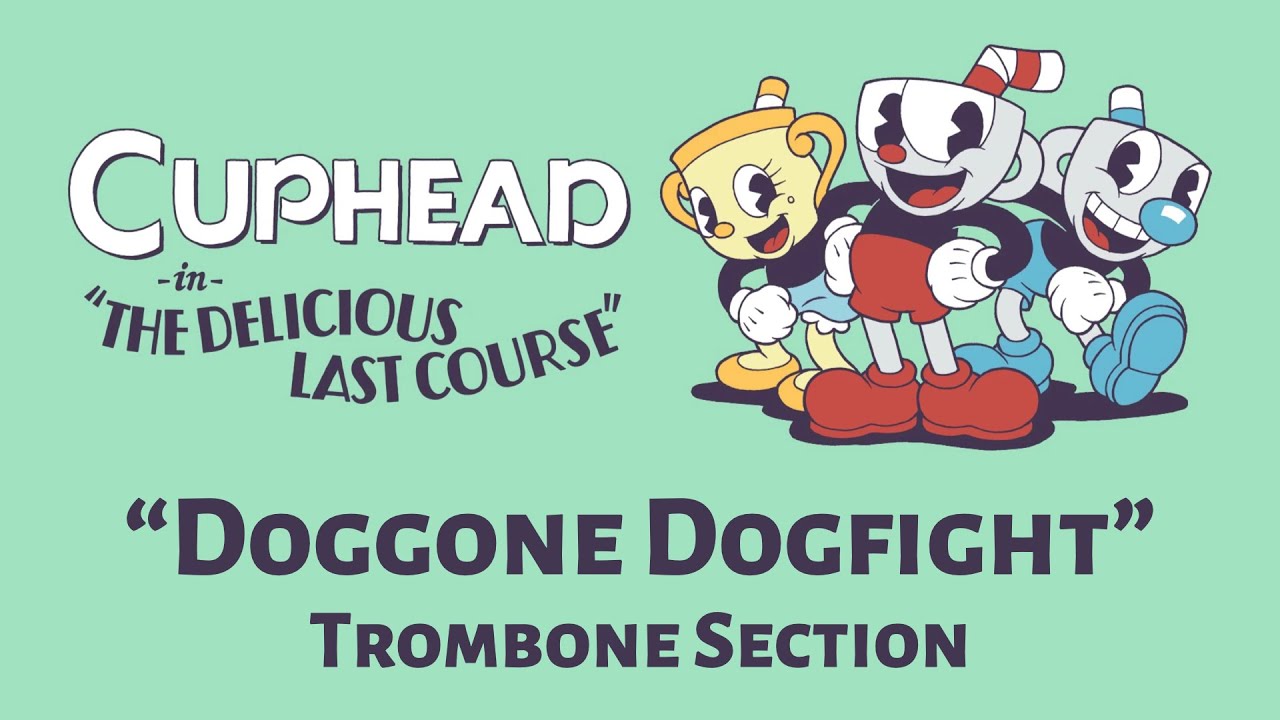 Doggone Dogfight | Trombone Section Cover