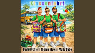 Klassenfahrt - David Dichter, Thoren Mews & Malle Babo