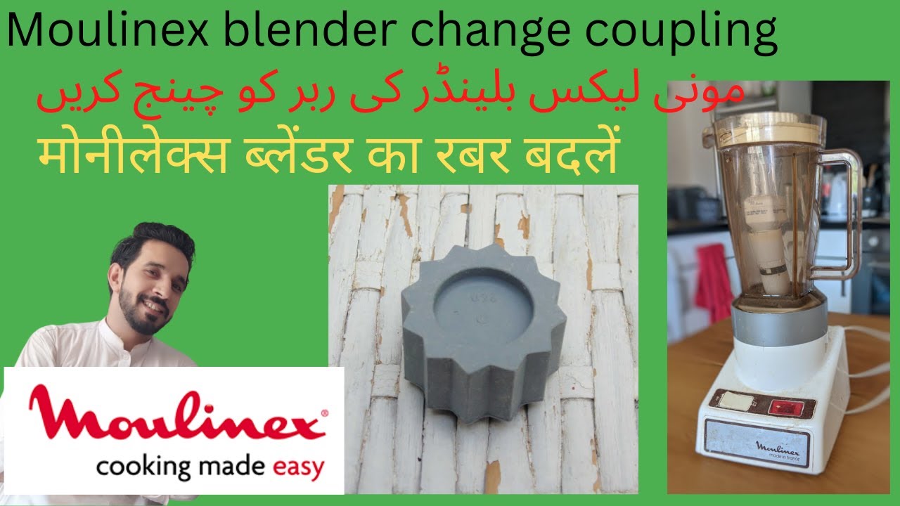 Moulinex blender coupling repairing Hindi Urduhow to repair mixer