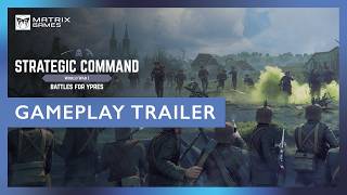 Strategic Command: World War I - Battles for Ypres | Gameplay Trailer