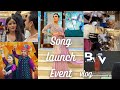 Song launch event vlog  met viral influencers  making lots of reels vlog viral