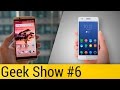 2 крутых китайских смартфона! | Geek Show #6