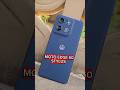Moto edge 60 stylus #shorts #smartphone #mobilephone #motoedge60stylus #motoedge60 #unboxing